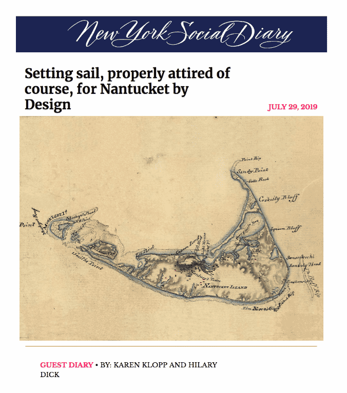 New York Social Diary,  What to Wear Nantucket Design Week, Karen Klopp, Hilary Dick